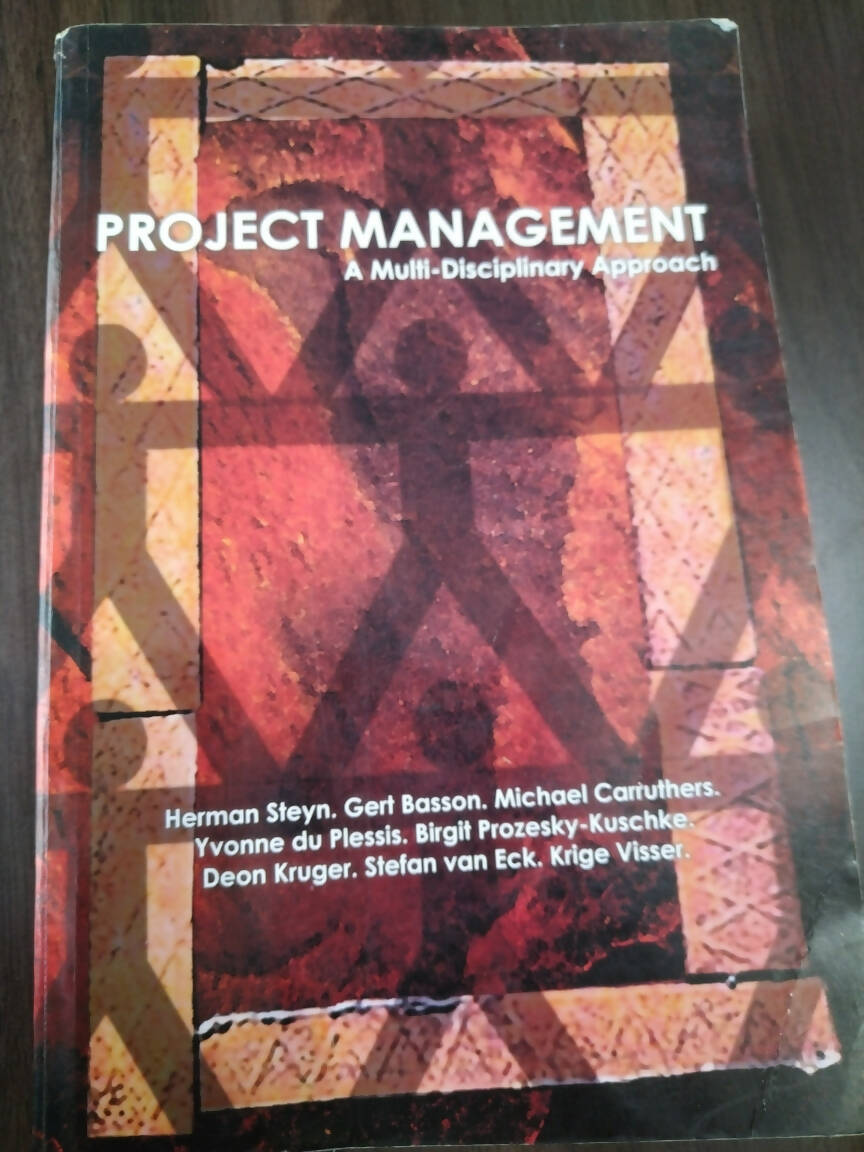 Project Management A Multi-Disciplinary Approach