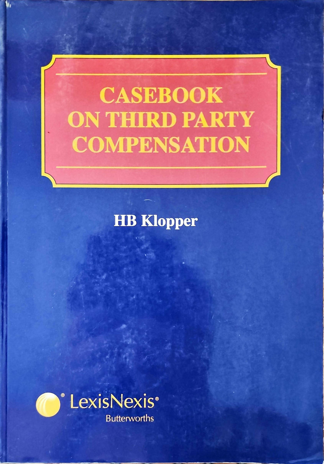 Casebook On Third Party Compensation