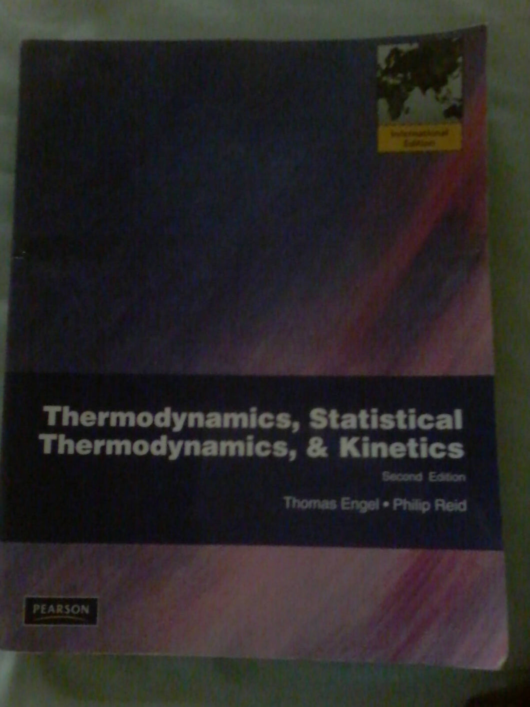 Thermodynamics, Statistical Thermodynamics, & Kinetics