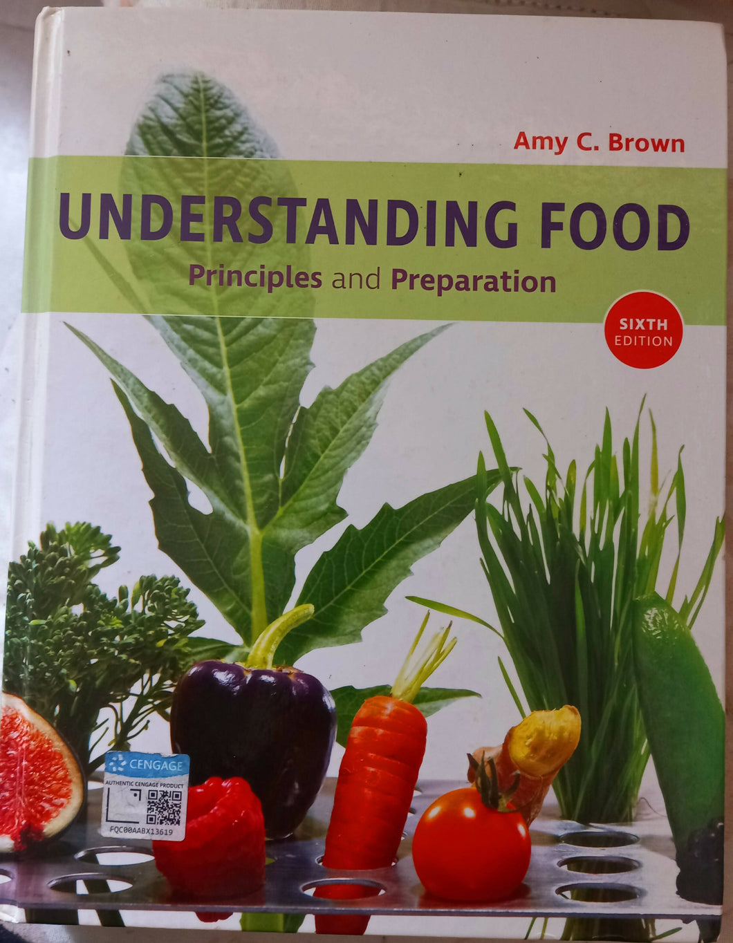 Understanding Food principles and preparation Sixth edition