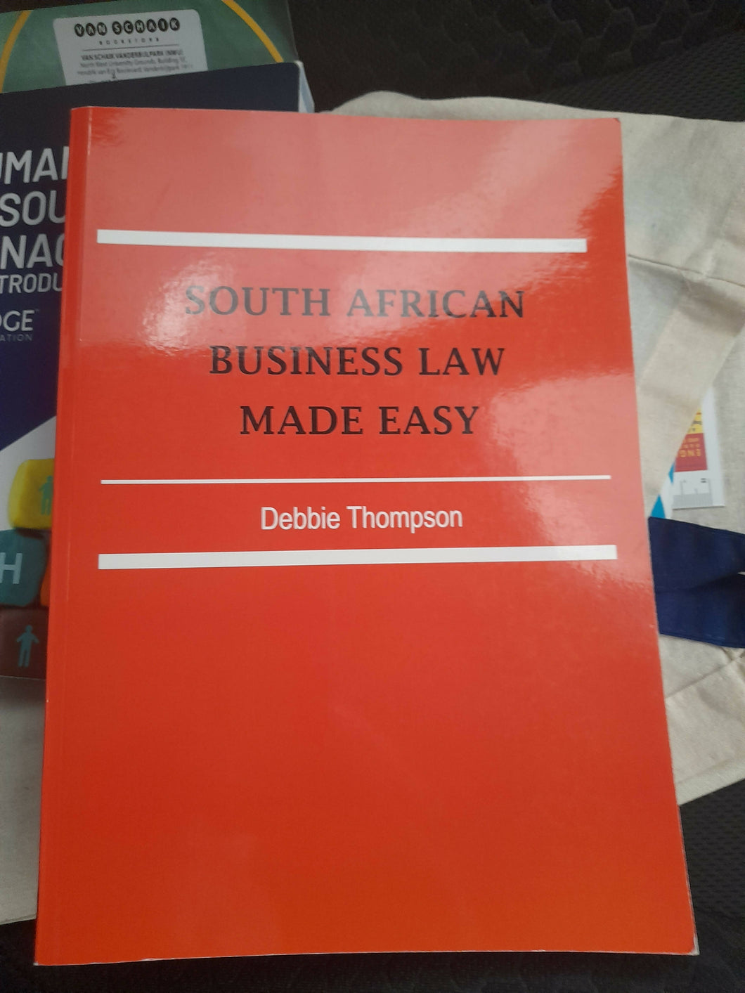 SOUTH AFRICAN BUSINESS LAW MADE EASY