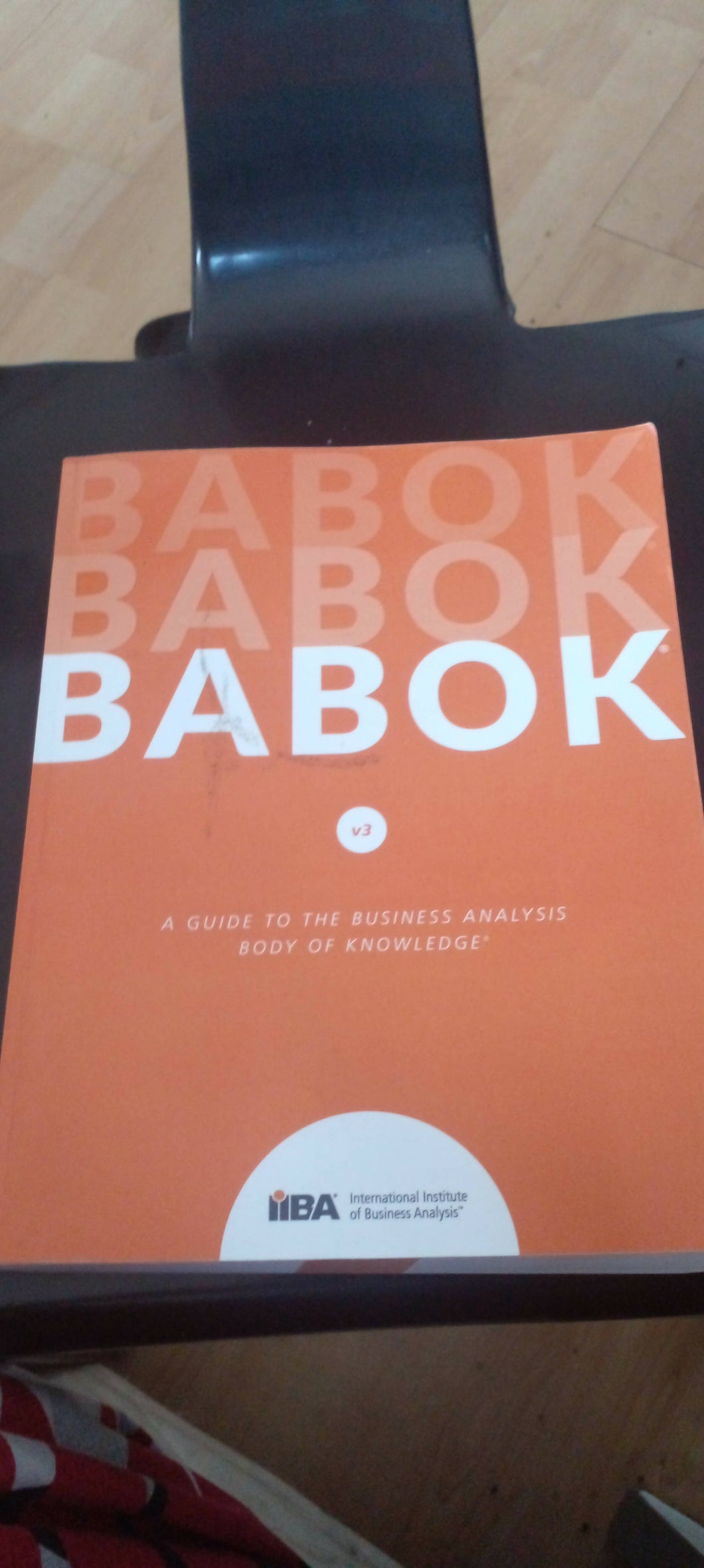 BABOK. A guide to the business analysis body of knowledge. (V3).