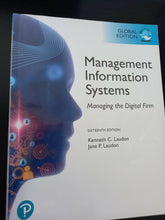 Load image into Gallery viewer, Management Information Systems: Managing the Digital Firm. Sixteenth Edition
