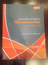 Load image into Gallery viewer, How to think and reason in Macroeconomics. A South African Text. 5th Edition
