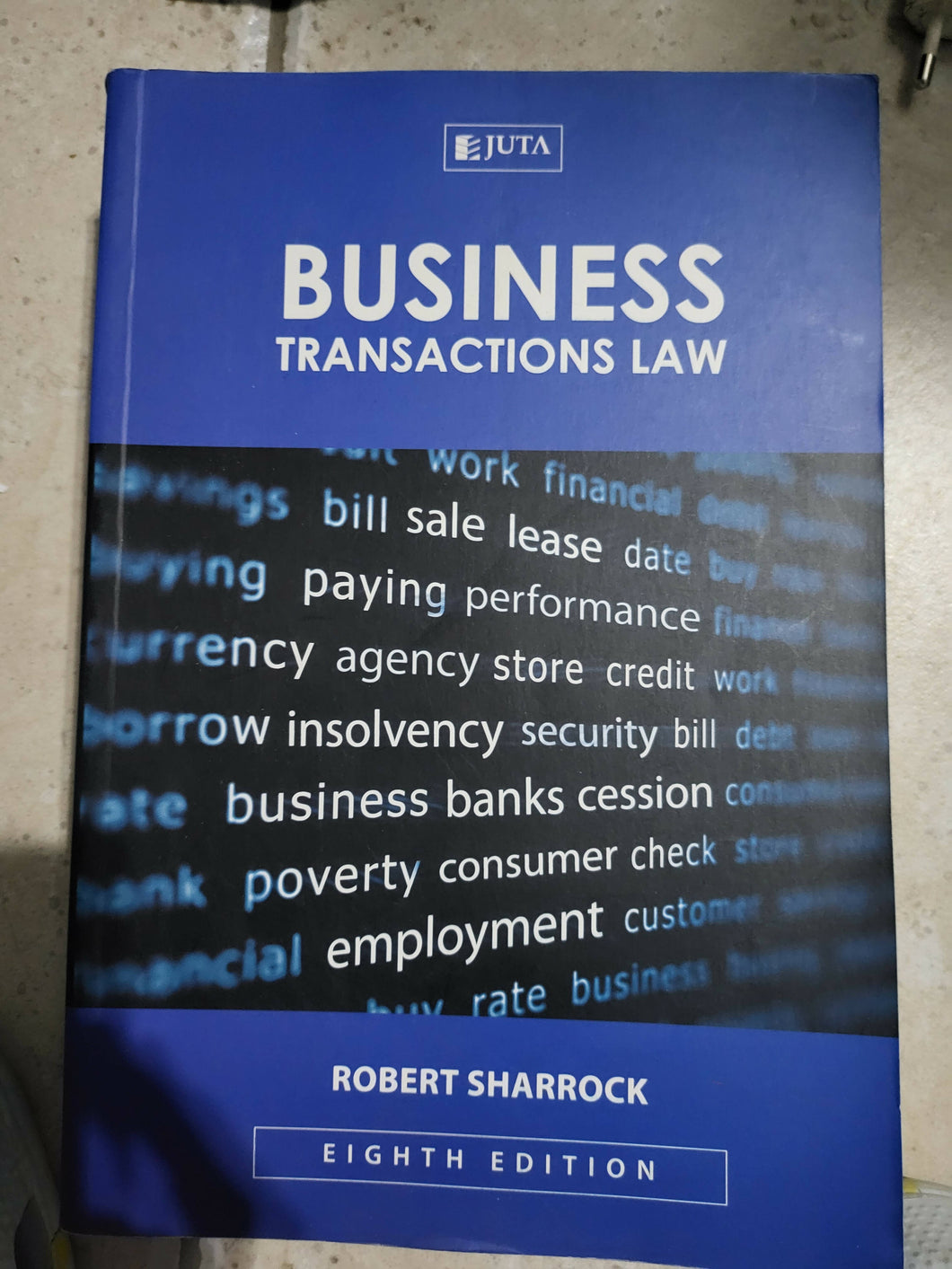 BUSINESS TRANSACTIONS LAW 8TH EDITION