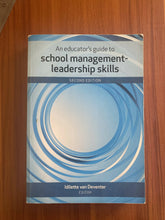 Load image into Gallery viewer, An Educator’s guide to school management-leadership skills
