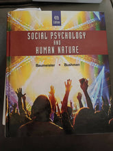 Load image into Gallery viewer, Social Psychology and Human Nature- 4th ed
