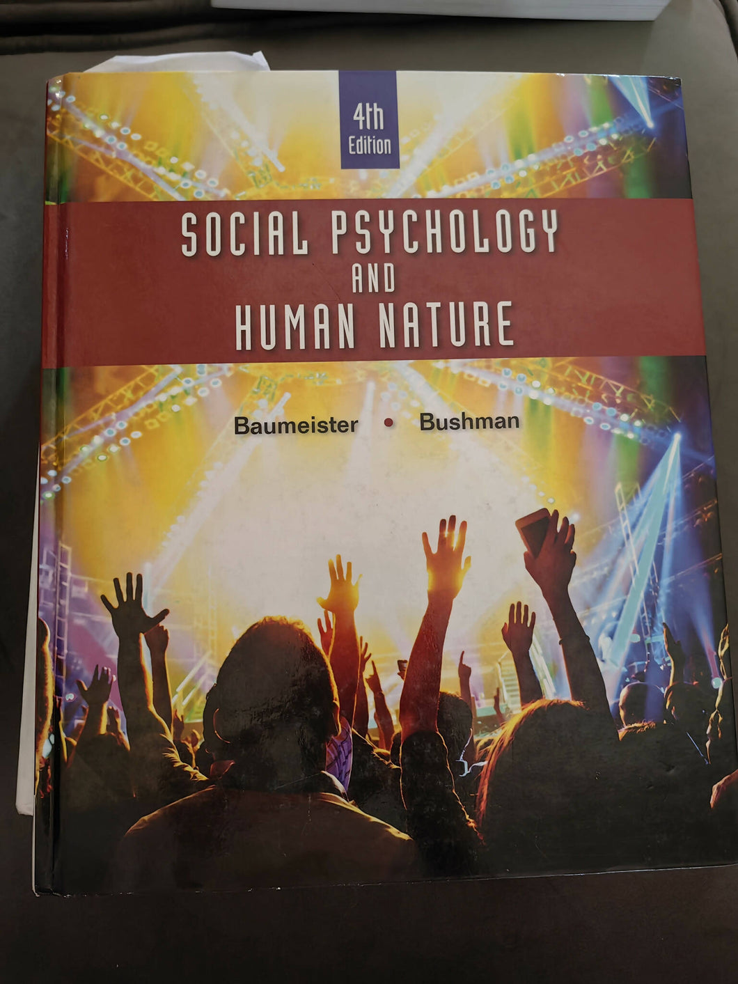 Social Psychology and Human Nature- 4th ed