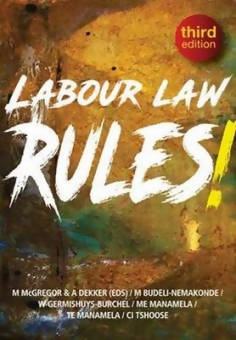 Labour Law Rules, 3rd Edition