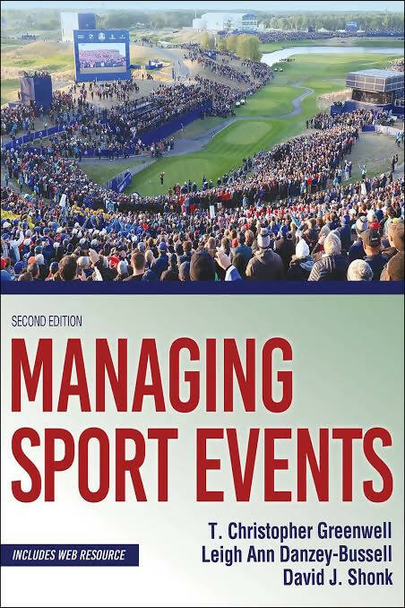 Managing Sport Events, Second Edition