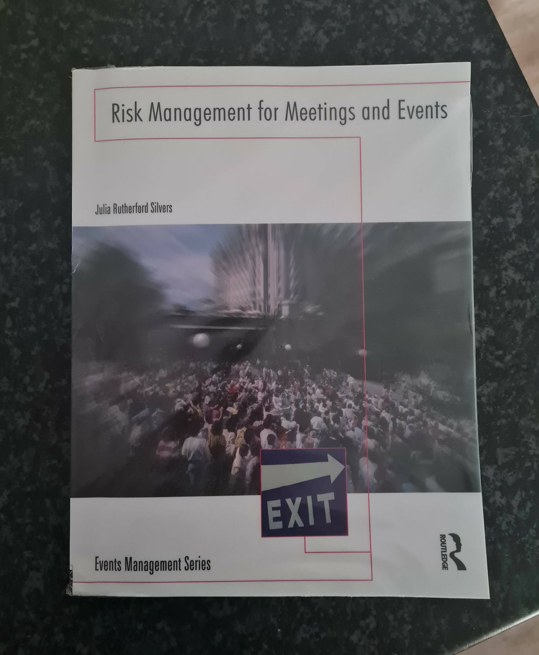 Risk Management for Meetings and Events