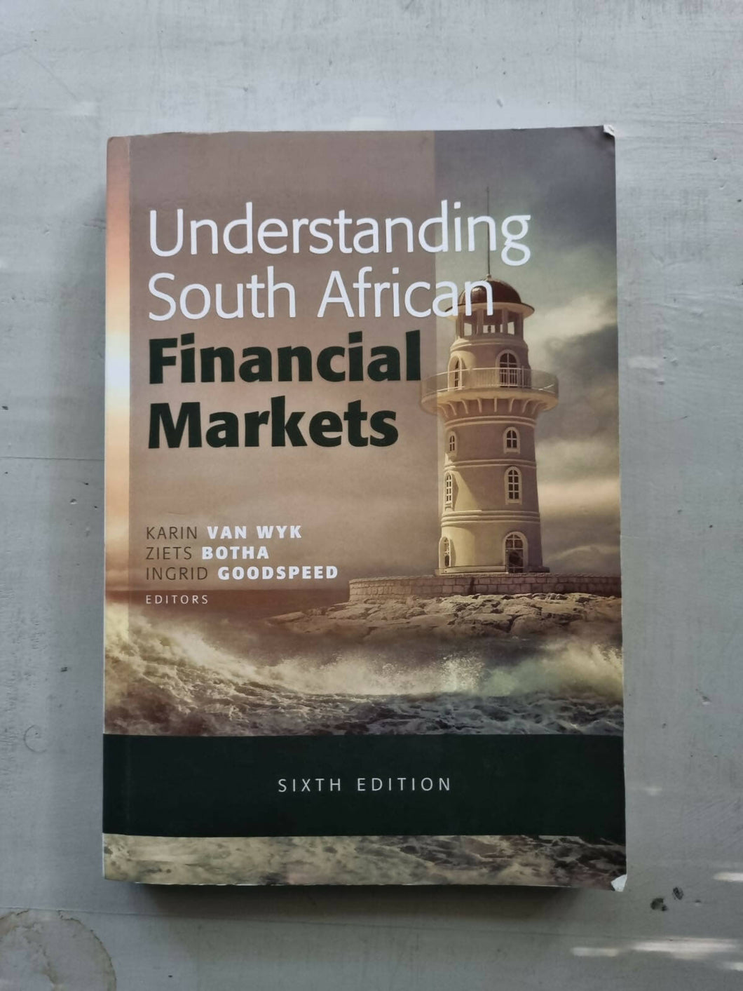 Understanding South African Financial Markets 6th Edtion