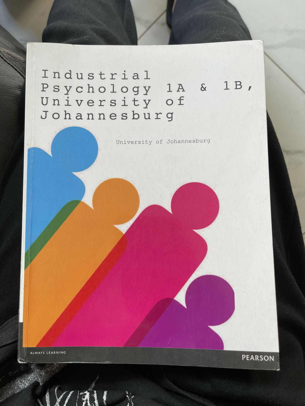 Industrial Psychology 1A and 1B University of Johannesburg