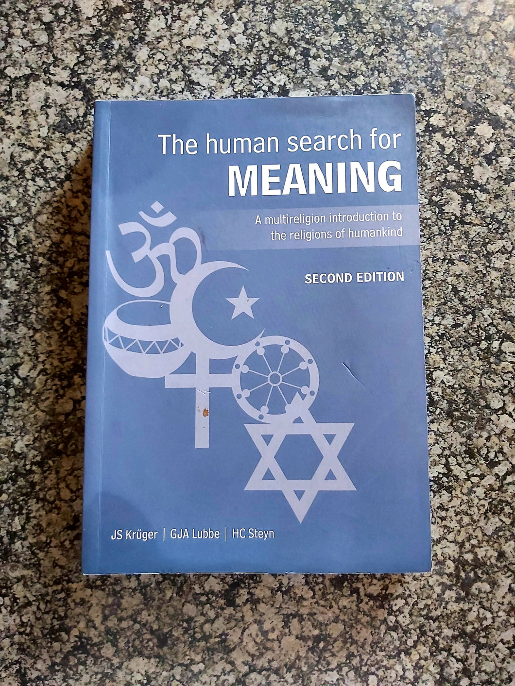 The human search for meaning second edition