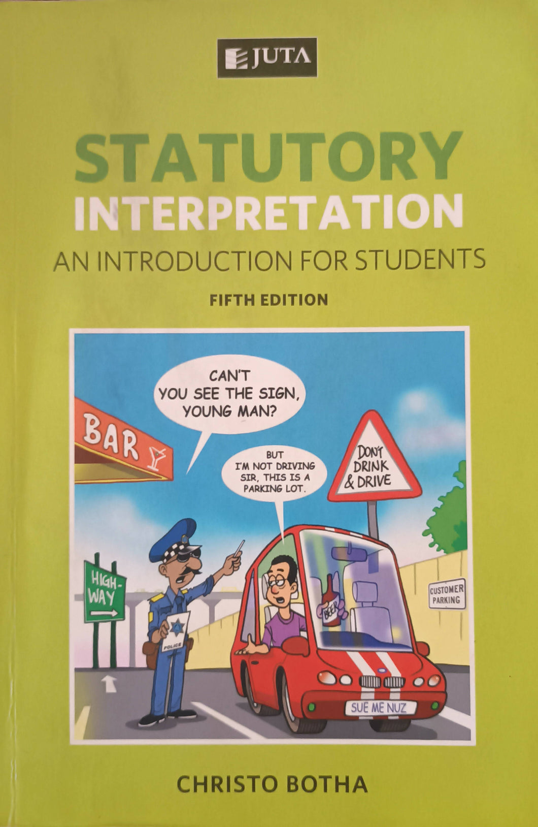 Statutory Interpretation: An introduction for students, Fifth Edition