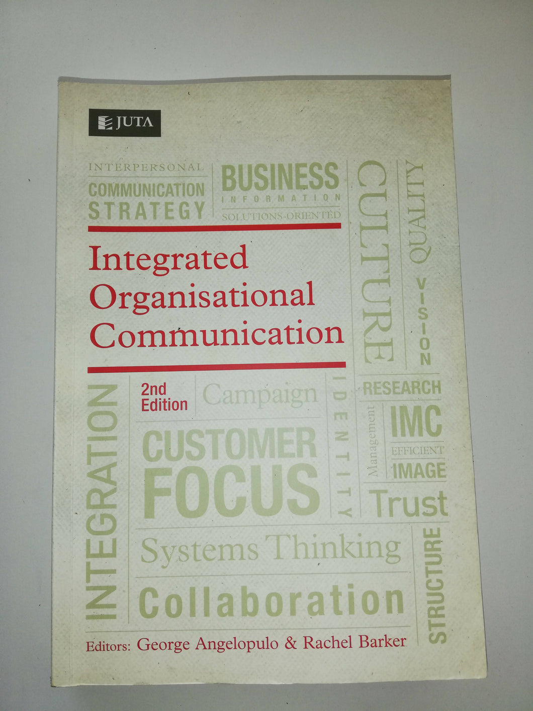 Integrated Organisational Communication 2nd Edition