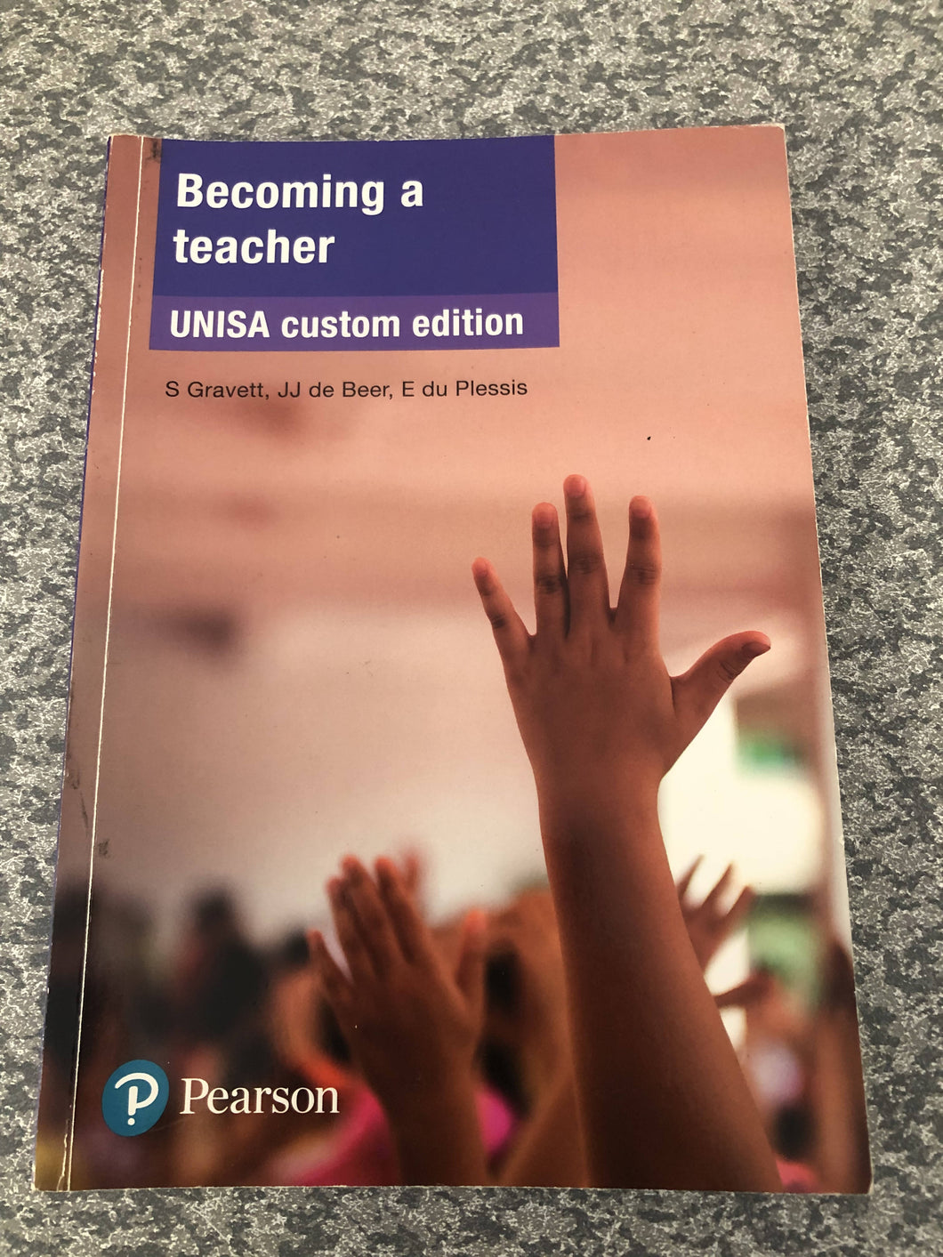 Becoming a teacher UNISA Custom edition