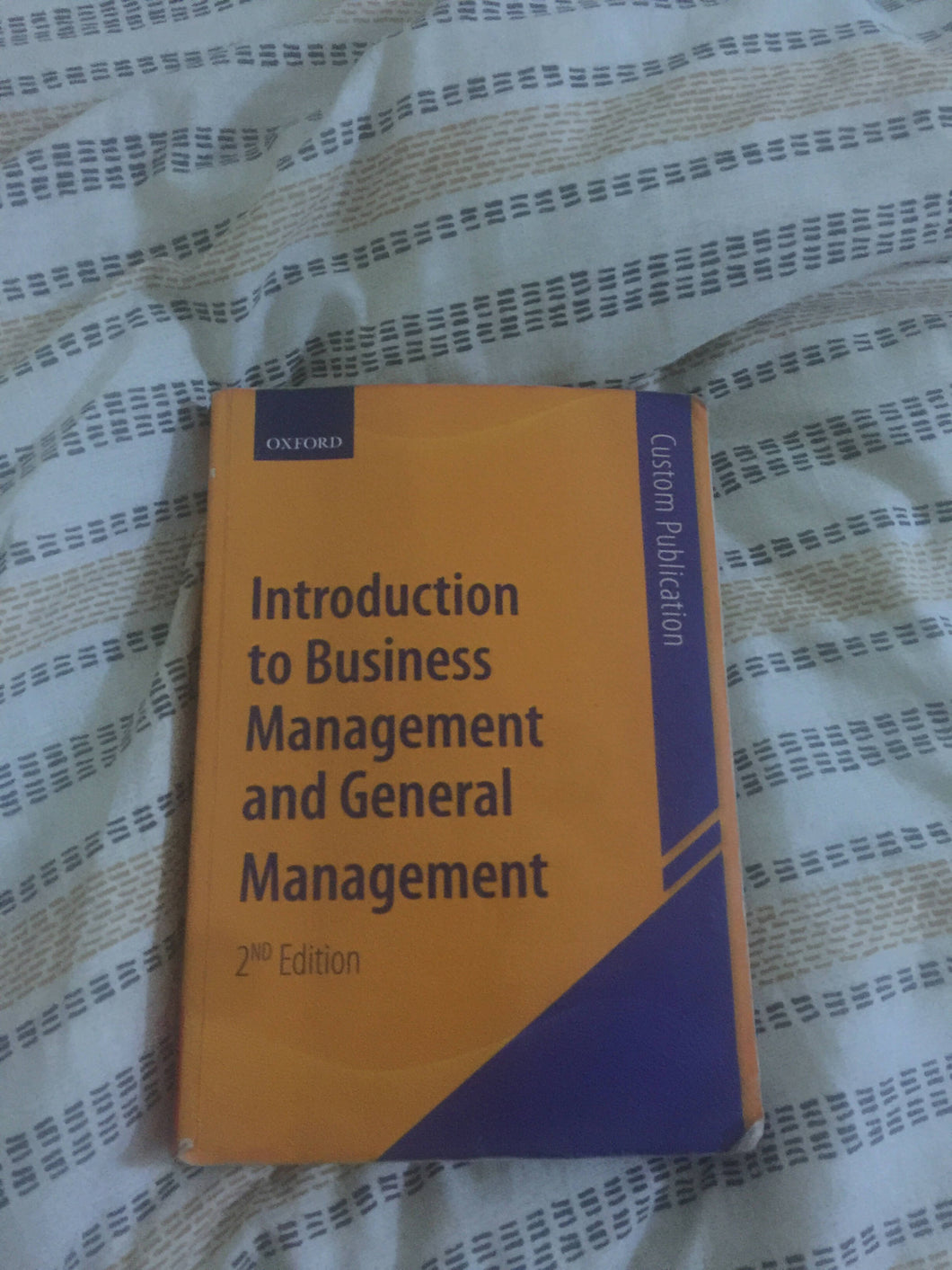 Introduction to business management and general management 2nd edition