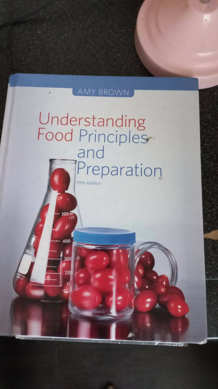 Understanding Food Principles and Preparation