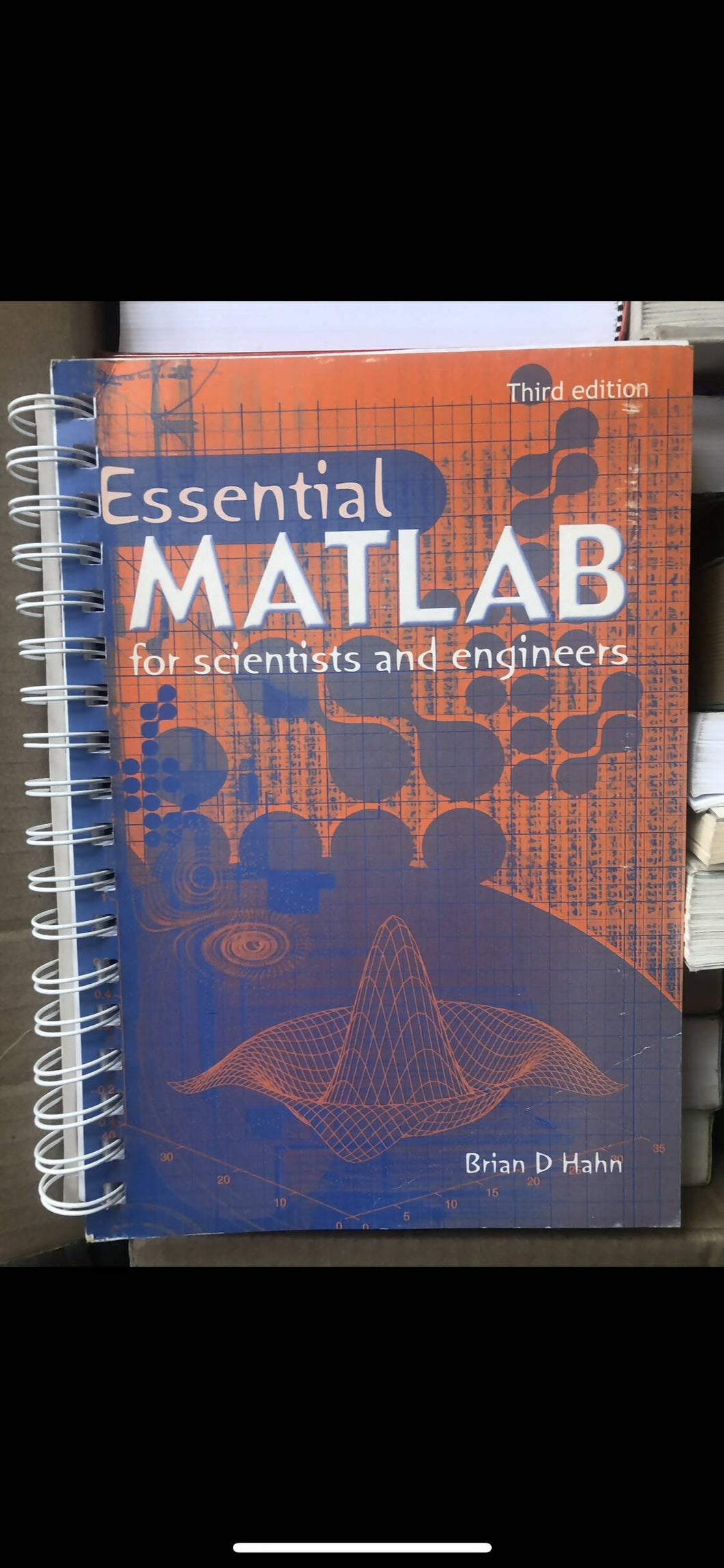 Essential Matlab for Scientists and Engineers