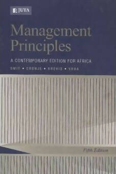 MANAGEMENT PRINCIPLES: A CONTEMPORARY EDITION FOR AFRICA FIFTH EDITION