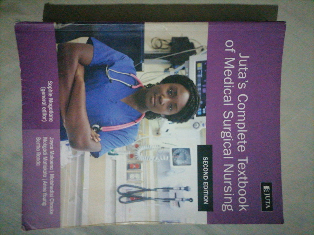 Juta's complete textbook of medical surgical nursing