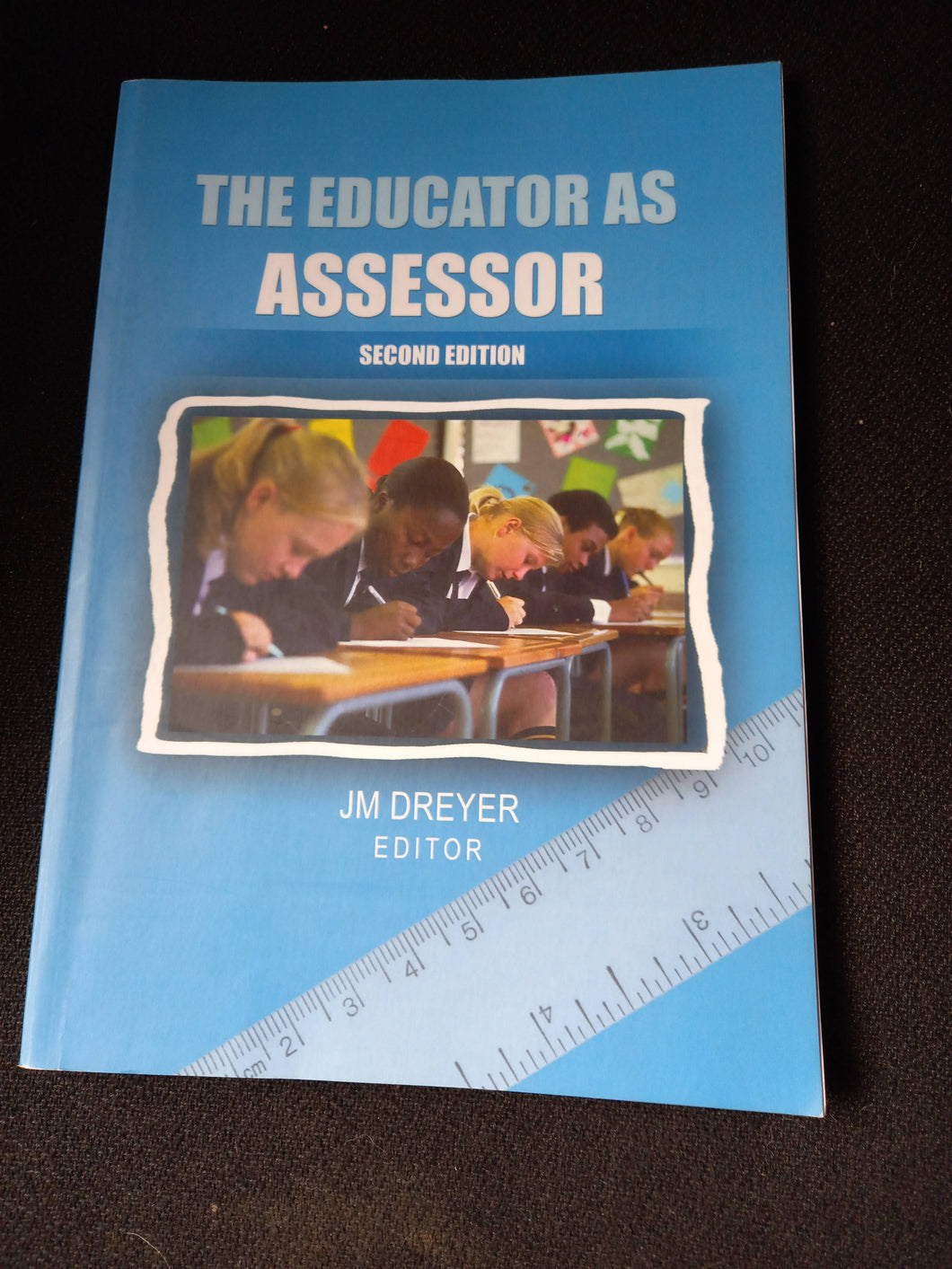 The Educator as Assessor