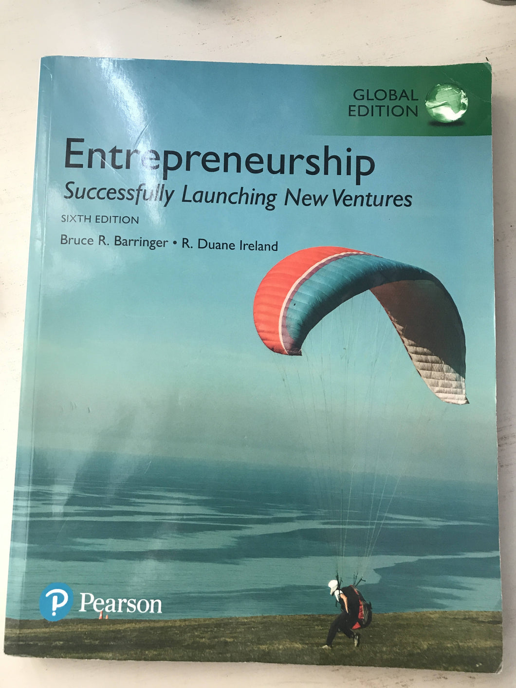 Entrepreneurship: Successfully Launching New Ventures