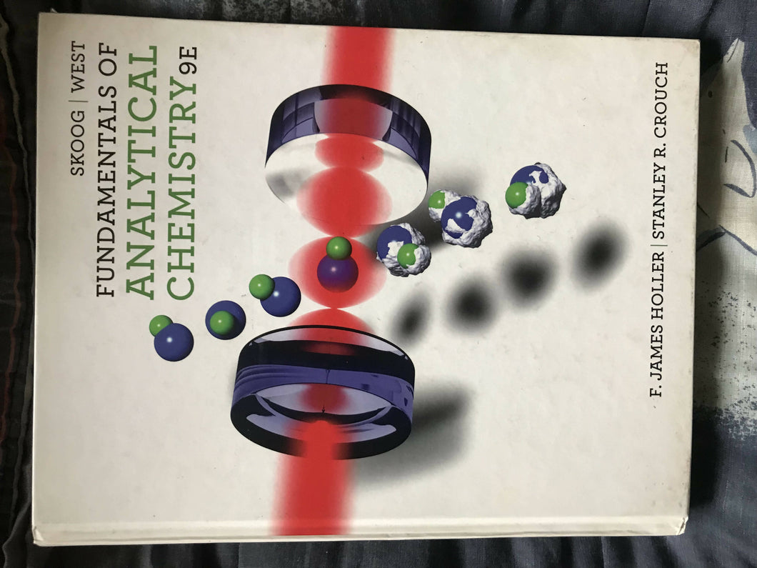 Fundamentals of Analytical Chemistry 9th edition