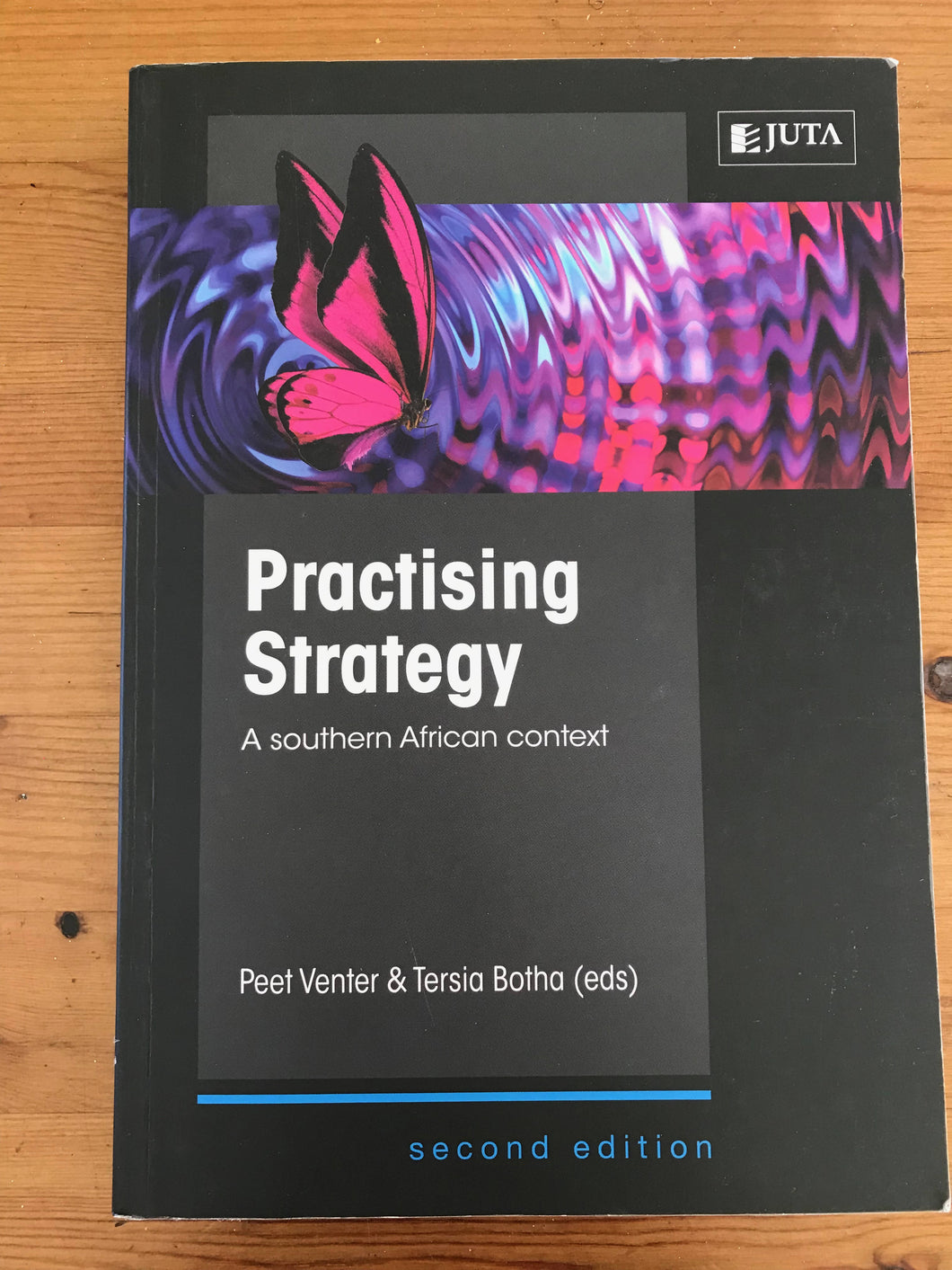 Practicing Strategy A Southen African Context 2nd Edition