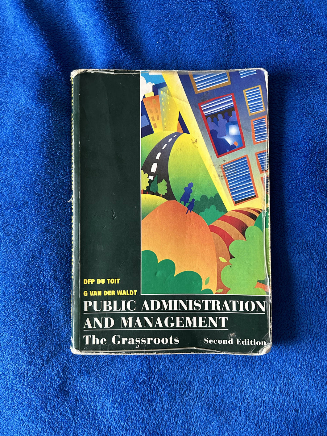 Public Administration and Management (The Grassroots)