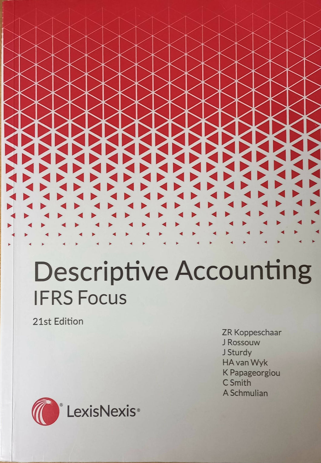 Descriptive Accounting IFRS Focus 21st Edition