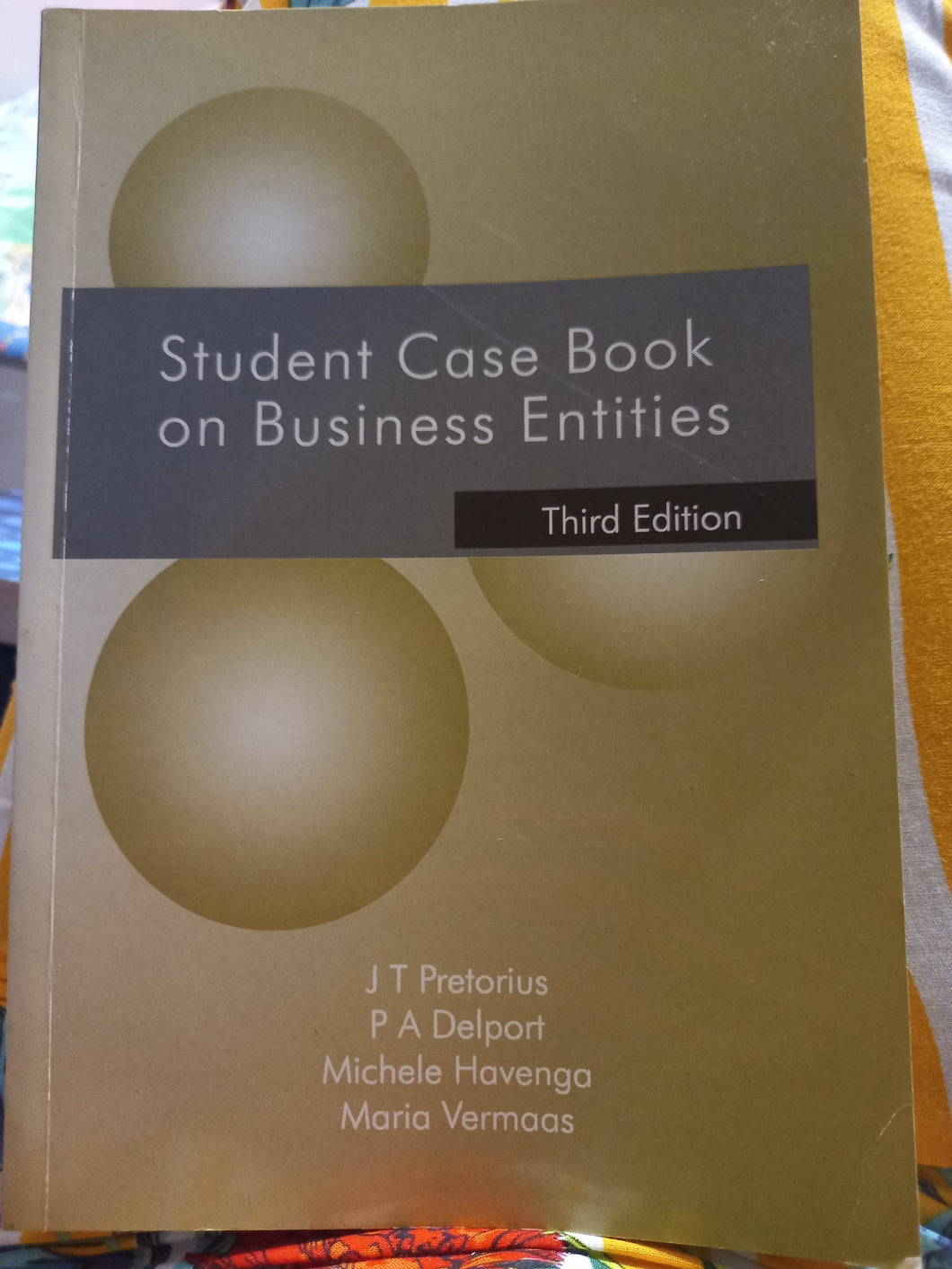 Student Case Book on Business Entities 3rd edition
