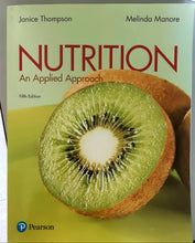 Load image into Gallery viewer, Nutrition An Applied Approach
