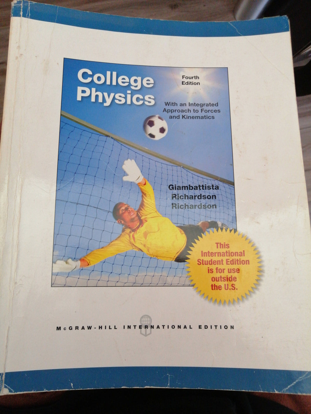 College Physics : With an Integrated Approach to Forces and Kinematics