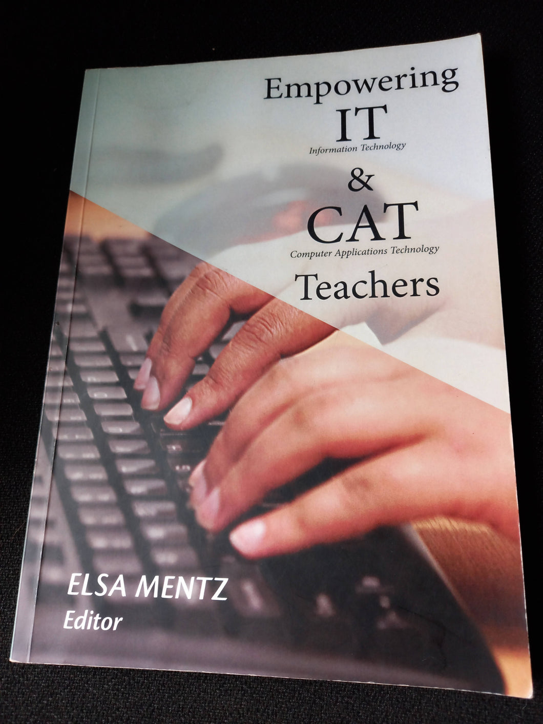 Empowering IT & CAT teachers
