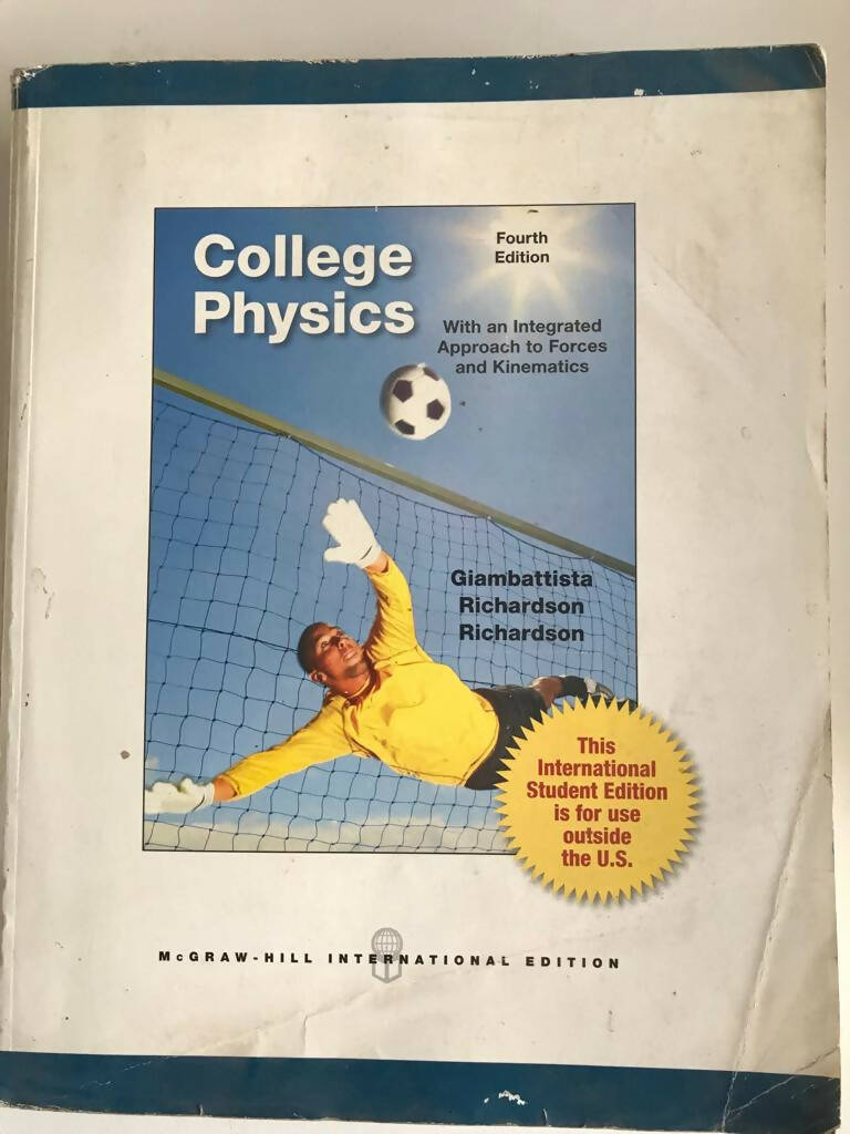 College Physics (Fourth Edition)